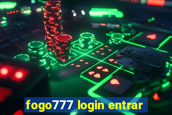 fogo777 login entrar